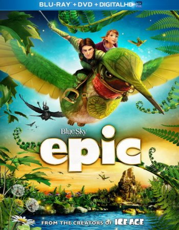 Эпик / Epic (2013)