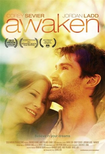 Мечты / Пробуждение / Awaken (2012)