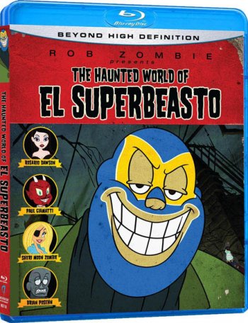 Призрачный мир Эль Супербисто / The Haunted World of El Superbeasto (2009)