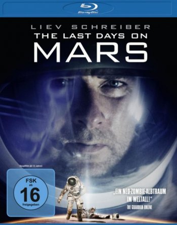 Последние дни на Марсе / The Last Days on Mars (2013)