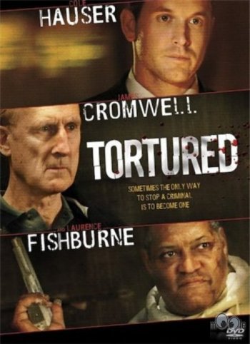 Иллюзия допроса / Замученный / Tortured (2008) BDRip