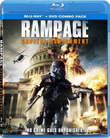 Ярость: Смертная казнь / Rampage: Capital Punishment (2014)