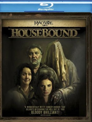 Привязанные к дому / Housebound (2014)