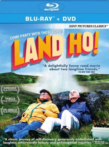 Земля Хо! / Land Ho! (2014)