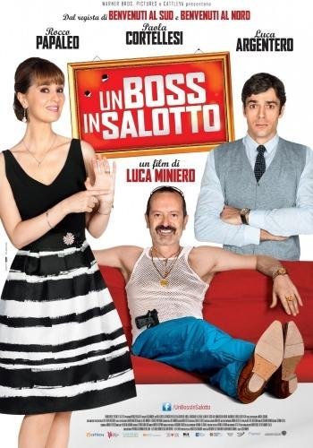 Босс в гостиной / Un boss in salotto (2014)