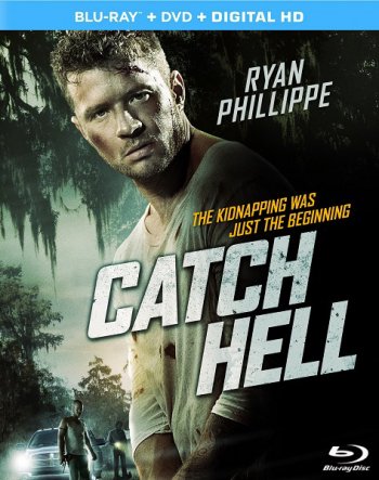 Попал под раздачу / Catch Hell (2014)