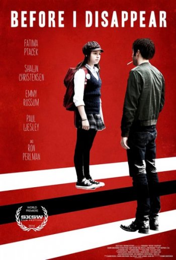 Пока я не исчезну / Before I Disappear (2014)