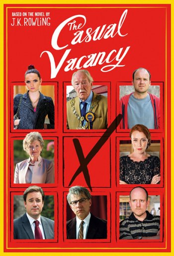 Случайная вакансия (1 сезон) / The Casual Vacancy (2015)