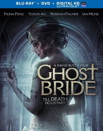 Призрак невесты / Ghost Bride (2013)