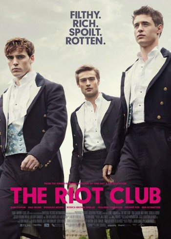 Клуб бунтарей / The Riot Club (2014)