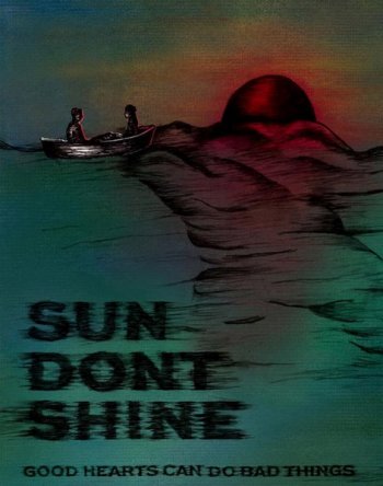 Солнце, не свети (2012)