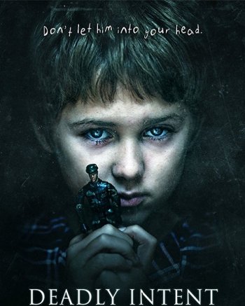 Смертельные намерения (2016)