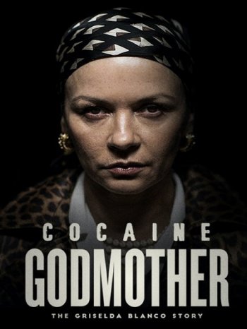 Крёстная мать кокаина (2018)