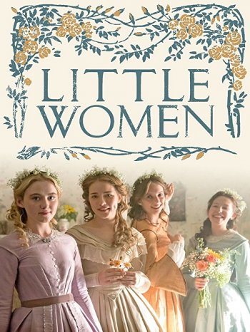 Маленькие женщины (1 сезон) (2018)