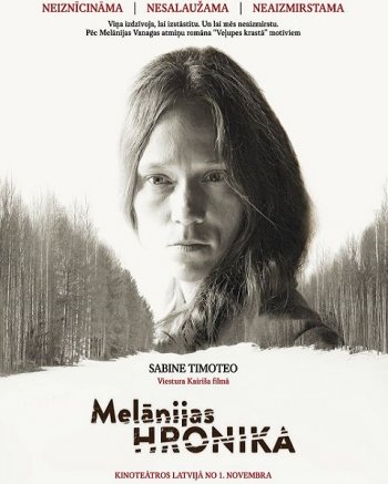 Хроники Мелани (2016)
