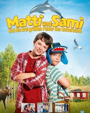 Матти, Сами и три величайших ошибки Вселенной (2018)