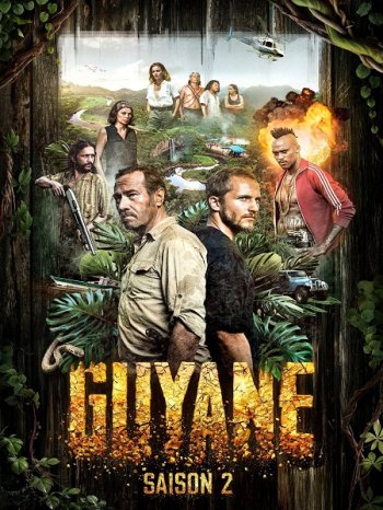 Гвиана (2 сезон) (2019)