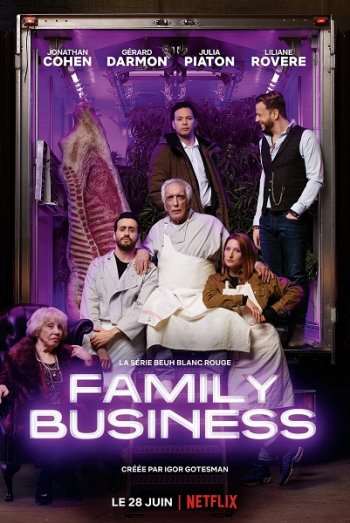 Семейный бизнес (1 сезон) (2019)