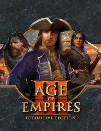 Age of Empires III: Definitive Edition (2020) | Repack от xatab