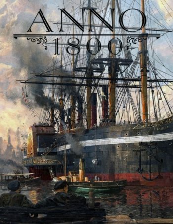 Anno 1800 (2019) PC | Repack от xatab