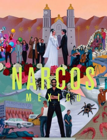 Нарко: Мексика (3 сезон)