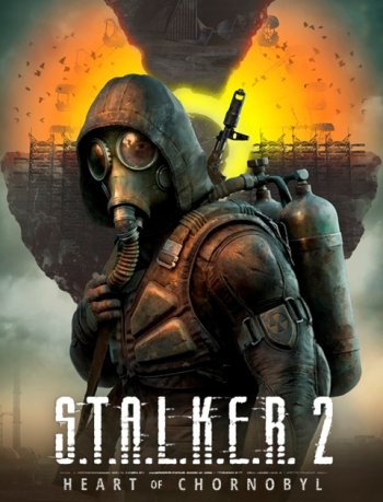 S.T.A.L.K.E.R. 2: Сердце Чернобыля (2023)
